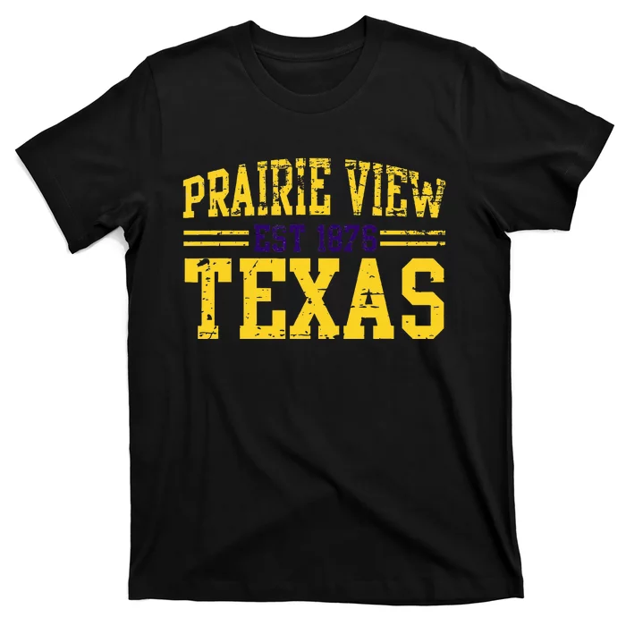 Prairie View Texas Prairie Gift Distressed T-Shirt