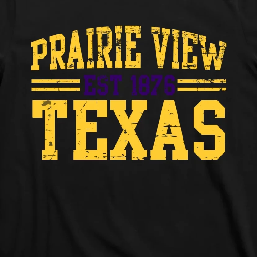 Prairie View Texas, Prairie Gift, Distressed Text T-Shirt