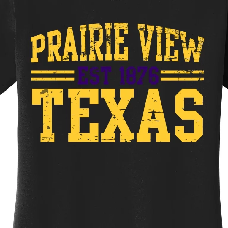 Prairie View Texas, Prairie Gift, Distressed Text Women's T-Shirt