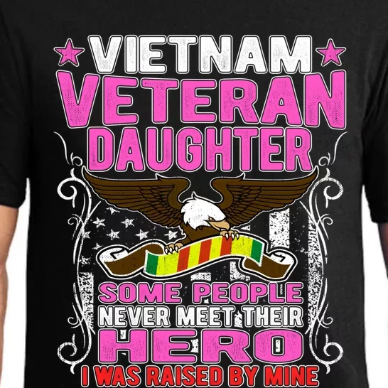 Proud Vietnam Veteran Daughter Gift I Was Raised By Mine Gift Pajama Set