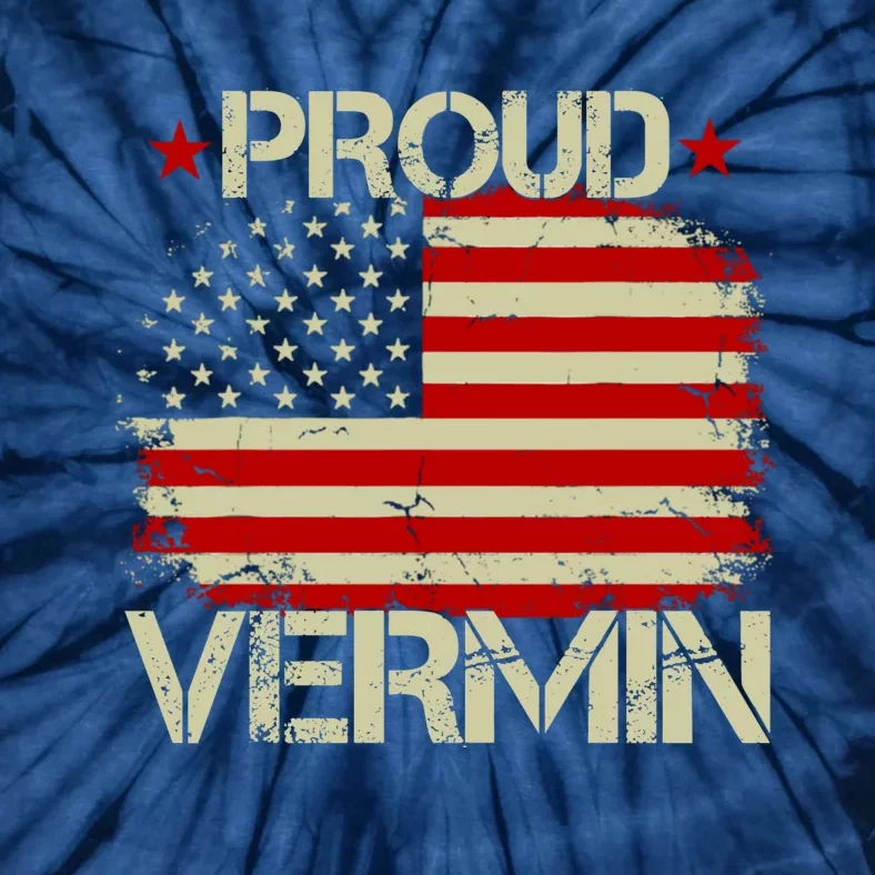 Proud Vermin Vote Blue 2024 Anti Trump Tie-Dye T-Shirt