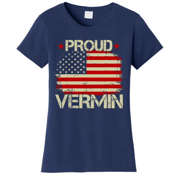 Proud Vermin Vote Blue 2024 Anti Trump Women's T-Shirt