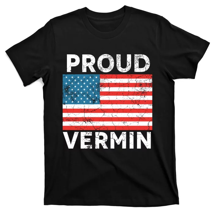 Proud Vermin Vote Blue 2024 Anti Trump T-Shirt