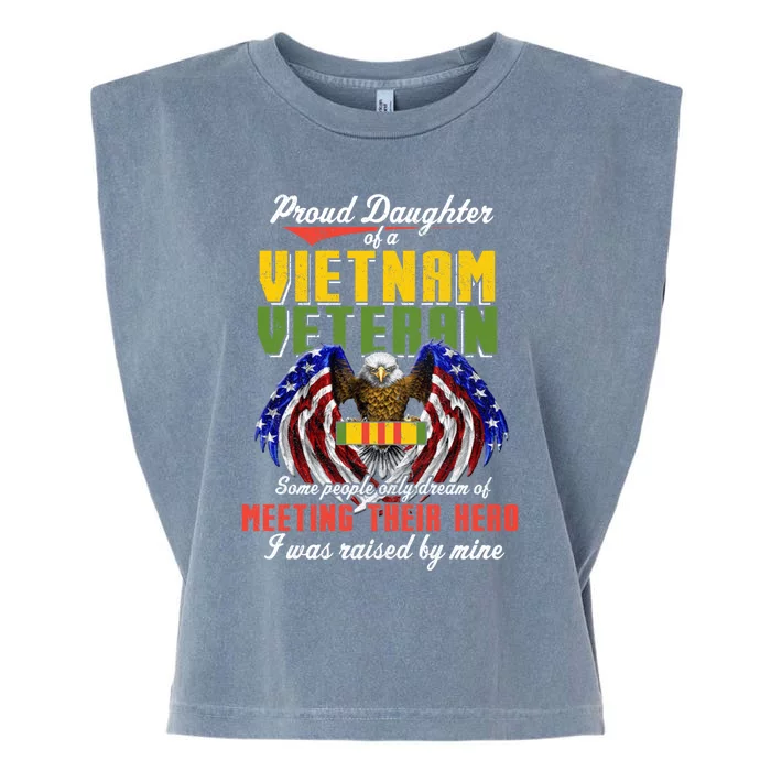 Proud Vietnam Veteran Daughter Raised By My Hero Veteran Day Cool Gift Garment-Dyed Women's Muscle Tee