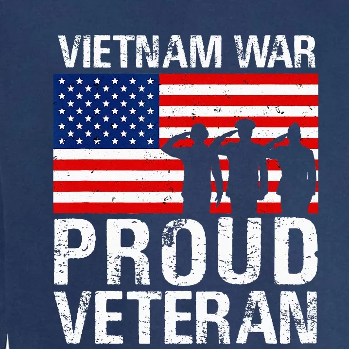 Proud Vietnam War Veteran Garment-Dyed Sweatshirt