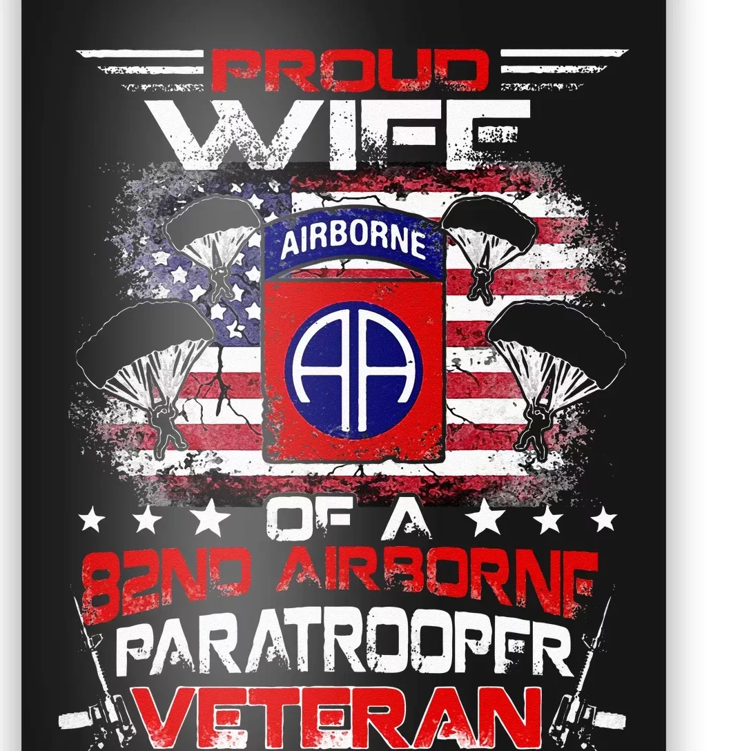 Proud Wife 82nd Airborne Paratrooper Veteran Flag Poster