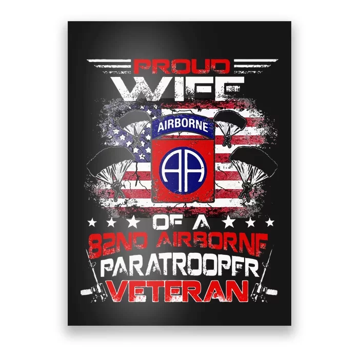 Proud Wife 82nd Airborne Paratrooper Veteran Flag Poster