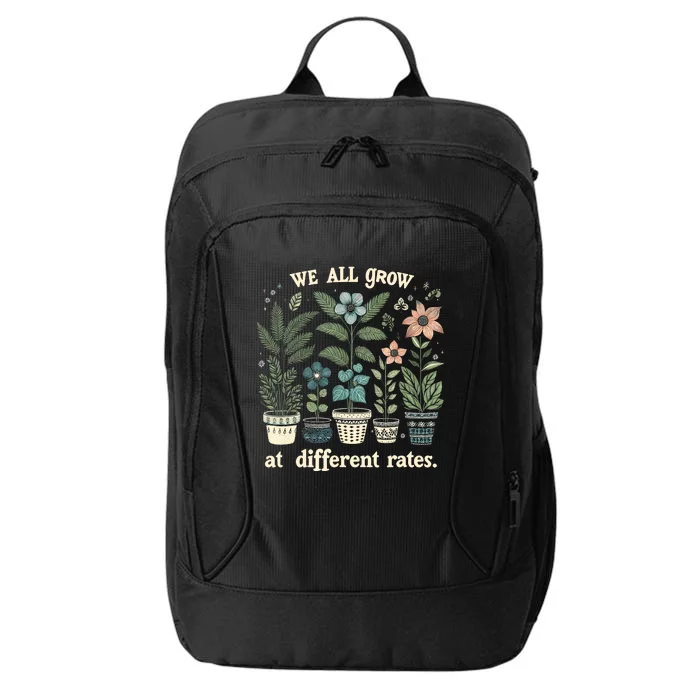 Plants We All Grow At Different Rates Inspirational Growth City Backpack