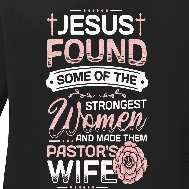 Pastor Wife Appreciation Church Christian Pastor Wife Ladies Long Sleeve Shirt