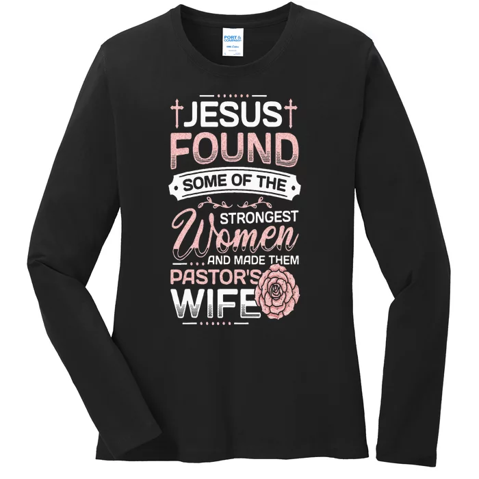 Pastor Wife Appreciation Church Christian Pastor Wife Ladies Long Sleeve Shirt