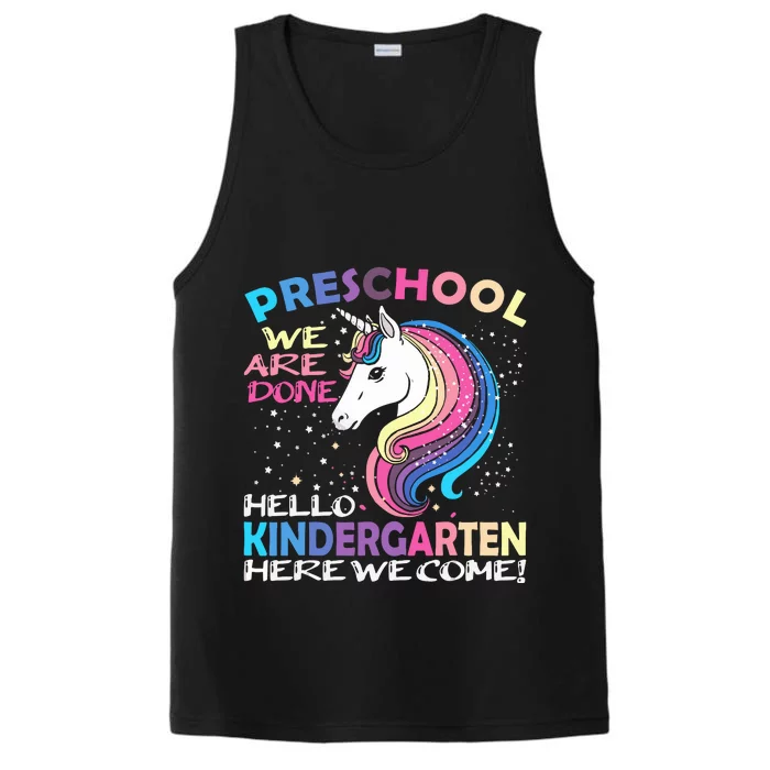 PreK We Are Done Kindergarten Here We Come Unicorn Kids Performance Tank