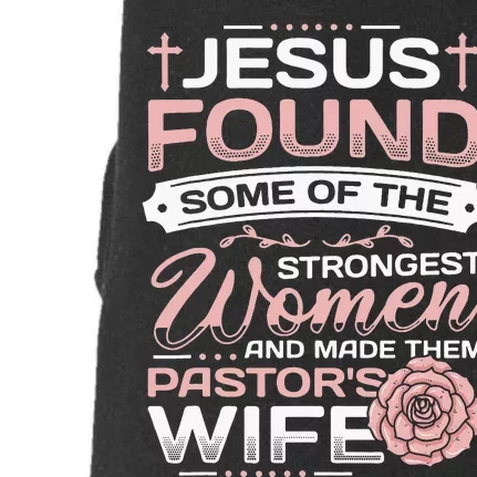 Pastor Wife Appreciation Church Christian Pastor Wife Doggie 3-End Fleece Hoodie