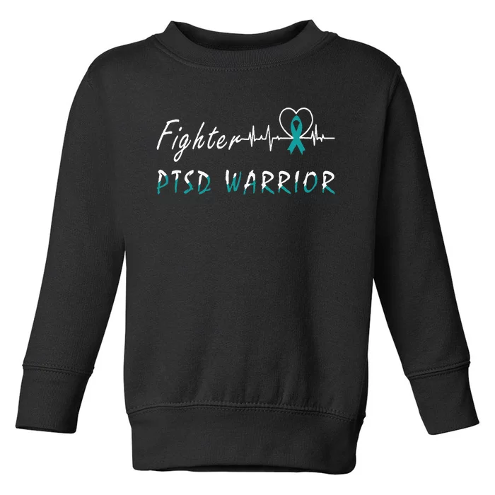 PTSD Warrior Awareness Fighter Support Teal Ribbon Heartbeat Toddler Sweatshirt