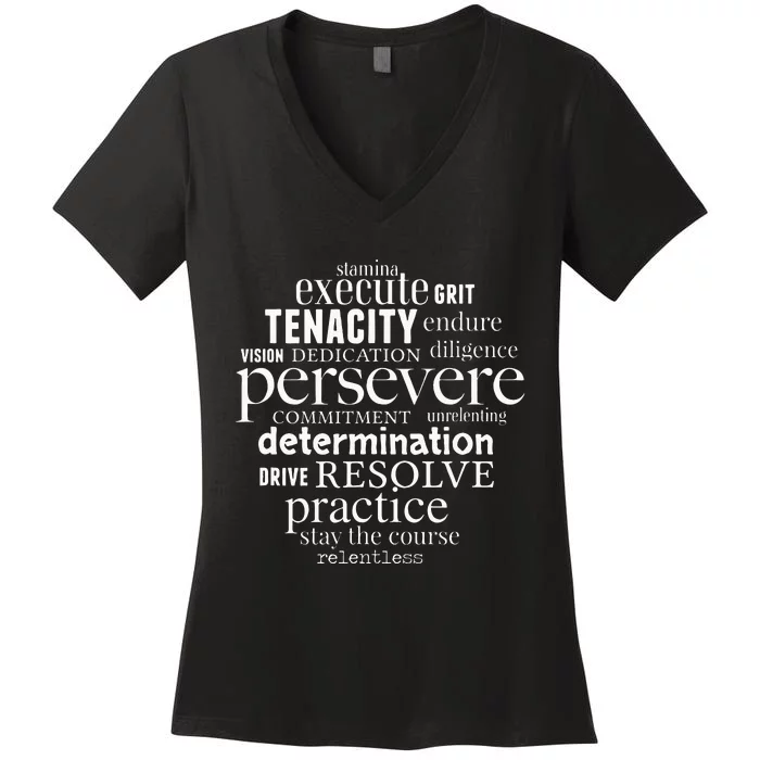 Persevere Word Art Strong Women Men Achievers Inspirational Women's V-Neck T-Shirt