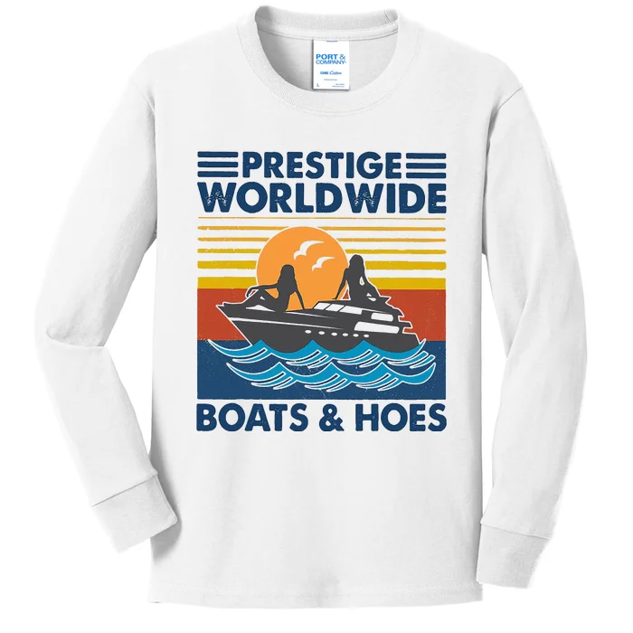 Prestige Worldwide Boats And Hoes Retro Vintage Kids Long Sleeve Shirt