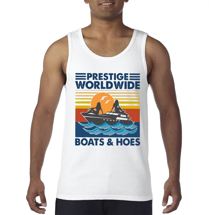 Prestige Worldwide Boats And Hoes Tank Top