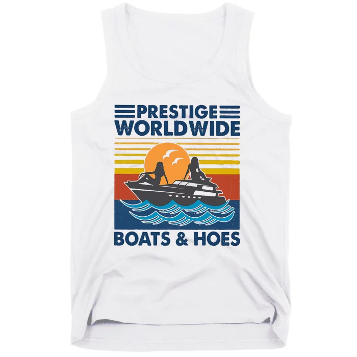 Prestige Worldwide Boats And Hoes Tank Top