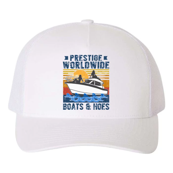 Prestige Worldwide Boats And Hoes Vintage Yupoong Adult 5-Panel Trucker Hat