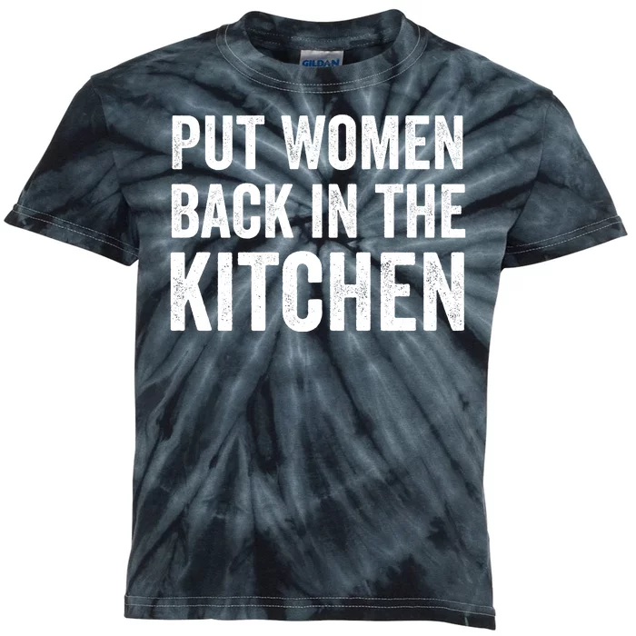 Put Woman Back In The Kitchen Kids Tie-Dye T-Shirt