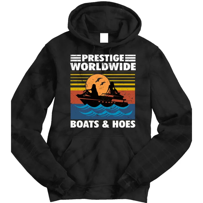 Prestige Worldwide Boats And Hoes Retro Vintage Tie Dye Hoodie