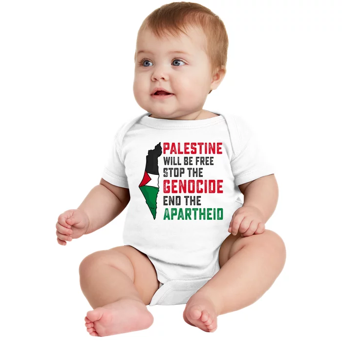 Palestine Will Be Free Stop The Genocide End The Apartheid Baby Bodysuit