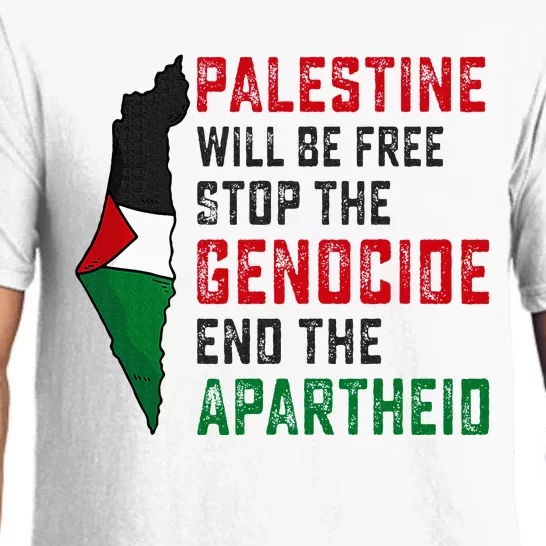 Palestine Will Be Free Stop The Genocide End The Apartheid Pajama Set