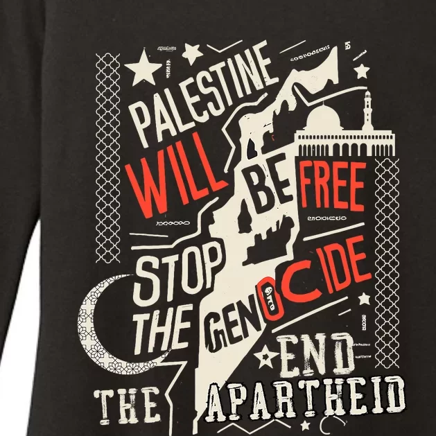 Palestine Will Be Free Stop The Genocide End The Apartheid Womens CVC Long Sleeve Shirt