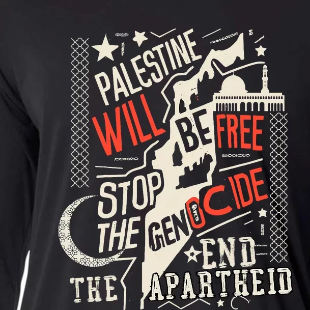 Palestine Will Be Free Stop The Genocide End The Apartheid Cooling Performance Long Sleeve Crew