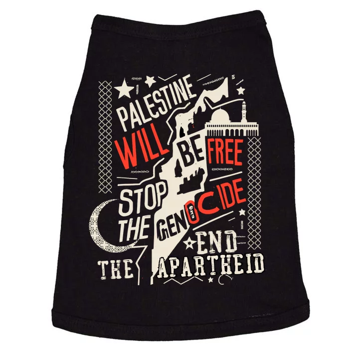 Palestine Will Be Free Stop The Genocide End The Apartheid Doggie Tank