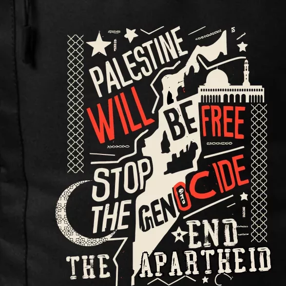 Palestine Will Be Free Stop The Genocide End The Apartheid Daily Commute Backpack