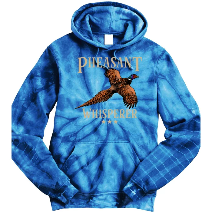 Pheasant Whisperer Beautiful Pheasant Design Funny Gift Tie Dye Hoodie