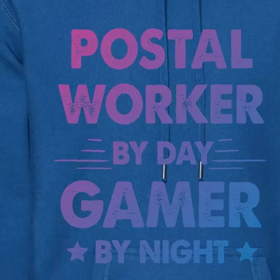 Postal Worker By Day Gamer By Night Great Gift Premium Hoodie