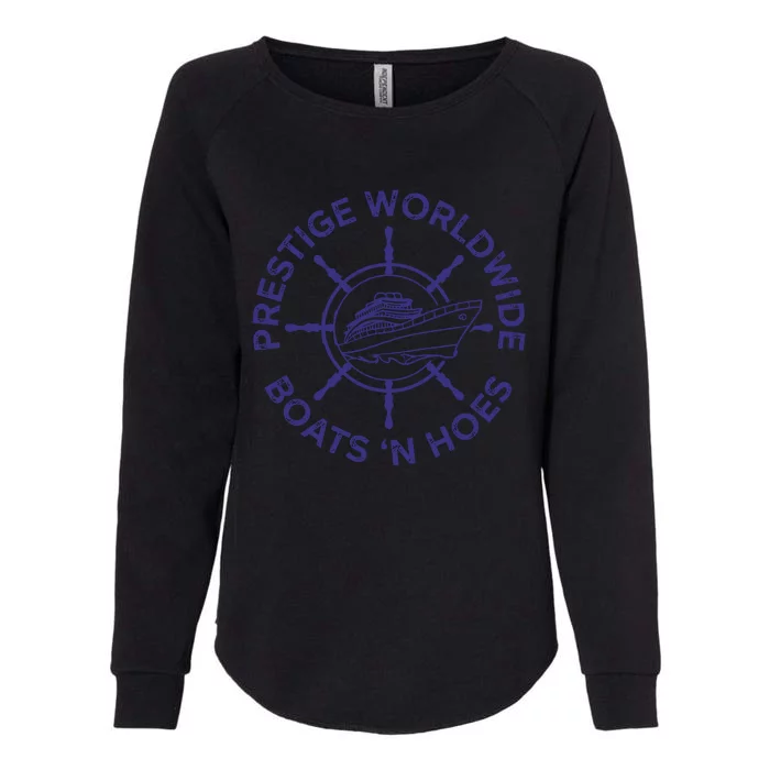 Prestige Worldwide Boats 'N Hoes Womens California Wash Sweatshirt