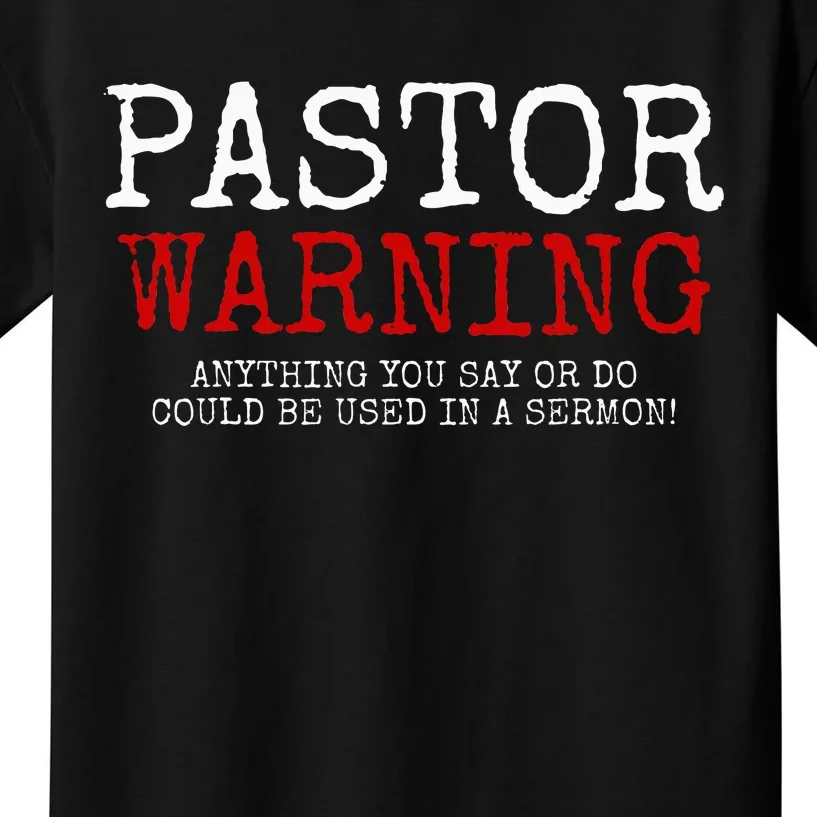 Pastor Warning Church Religious Faith Jesus Funny Christian Kids T-Shirt