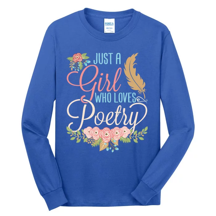 Poet Writer Cute Gift Just A Who Loves Poetry Gift Tall Long Sleeve T-Shirt