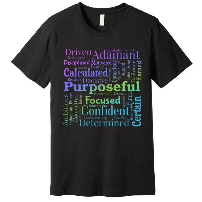 Purposeful Word Cloud Art Achiever Motivation Inspirational Premium T-Shirt