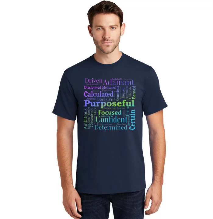 Purposeful Word Cloud Art Achiever Motivation Inspirational Tall T-Shirt