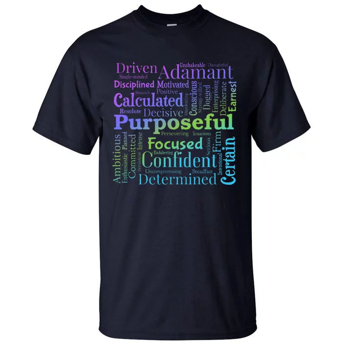 Purposeful Word Cloud Art Achiever Motivation Inspirational Tall T-Shirt