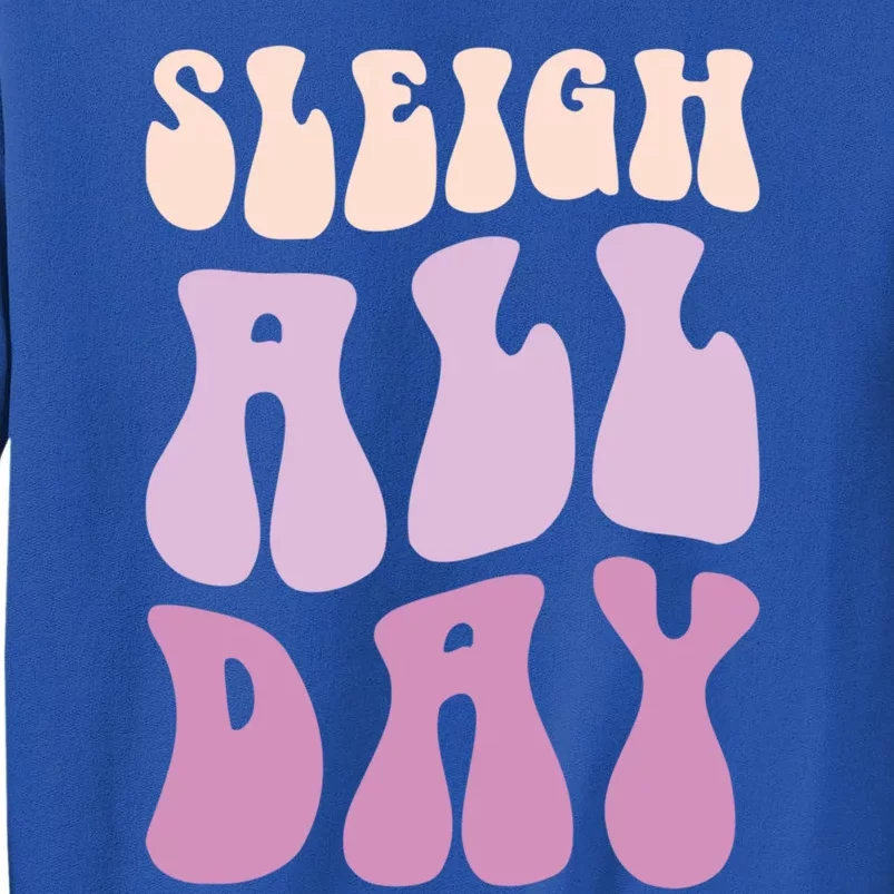 Pastel Winter Christmas Sleigh All Day Gift Tall Sweatshirt