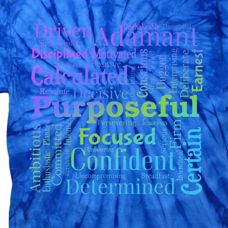 Purposeful Word Cloud Art Achiever Tie-Dye T-Shirt