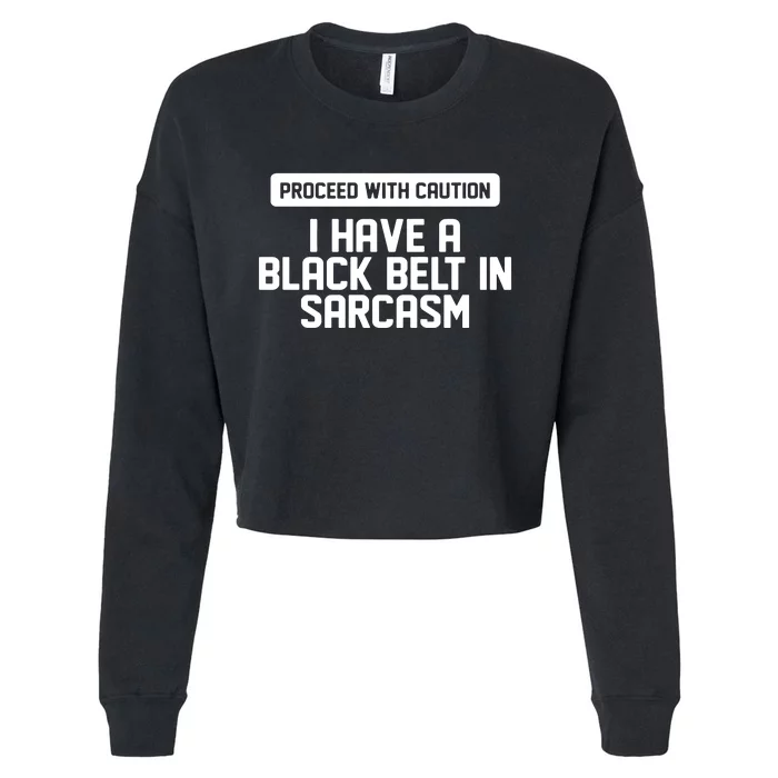 Proceed With Caution Cropped Pullover Crew