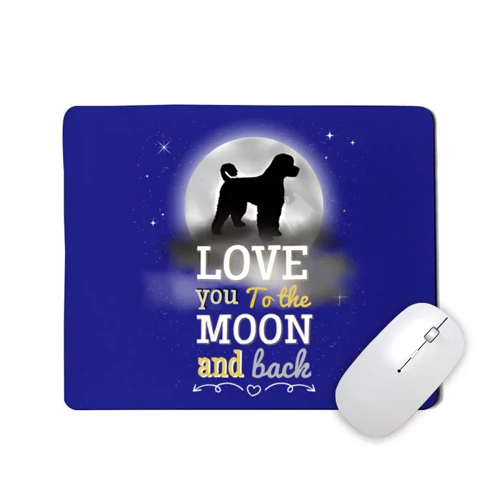 Portuguese Water Dog Love To The Moon Gift Mousepad