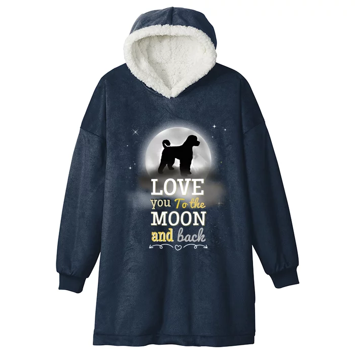 Portuguese Water Dog Love To The Moon Gift Hooded Wearable Blanket