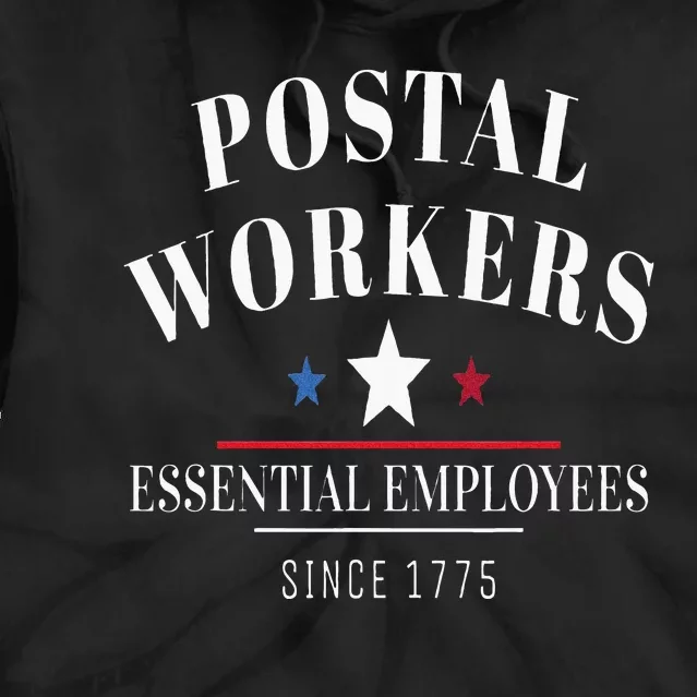 Postal Workers Essential Employee Vote By Mail Tie Dye Hoodie