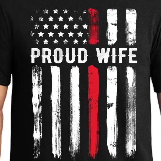 Proud Wife Firefighter Husband Thin Red Line American Flag Gift Pajama Set