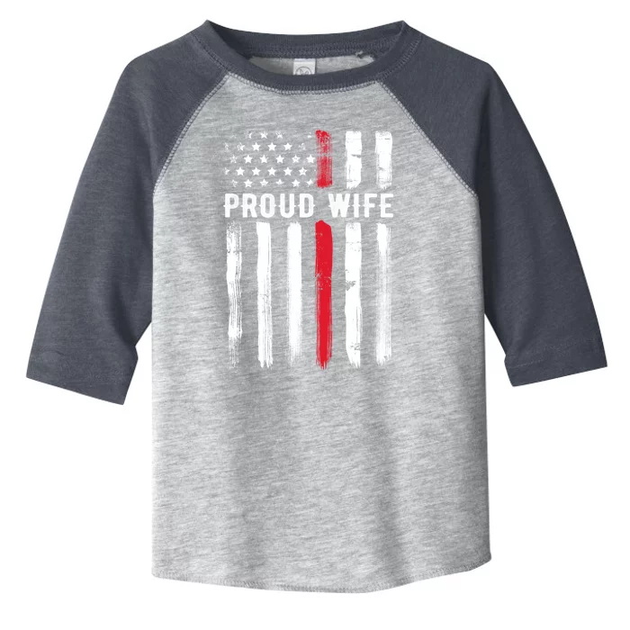 Proud Wife Firefighter Husband Thin Red Line American Flag Gift Toddler Fine Jersey T-Shirt