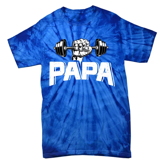 Papa Weightlifting FatherS Day Fitness Dad Meaningful Gift Tie-Dye T-Shirt