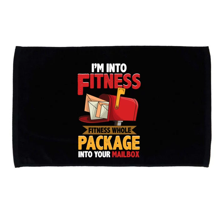 Postal Worker Funny Mailman Postman IM Into Fitness Microfiber Hand Towel