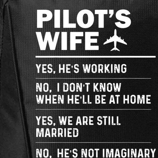 Pilots Wife Funny Aviation Airline Pilot Husband Aviator City Backpack