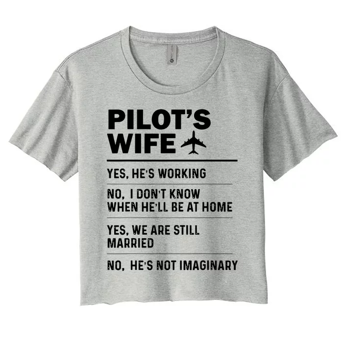 Pilots Wife Funny Aviation Airline Pilot Husband Aviator Women's Crop Top Tee